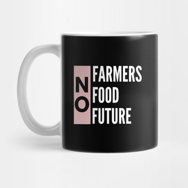 No farmers no food by Petalprints